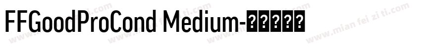 FFGoodProCond Medium字体转换